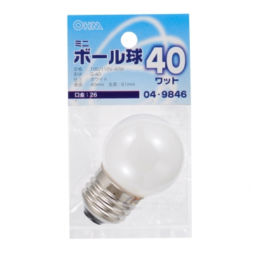 ミニボール球 G40 E26/40W ホワイト [品番]04-9846